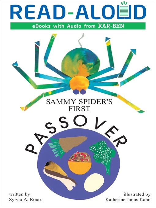 Title details for Sammy Spider's First Passover by Sylvia A. Rouss - Available